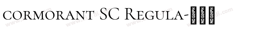 cormorant SC Regula字体转换
